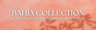 Bahía Collection