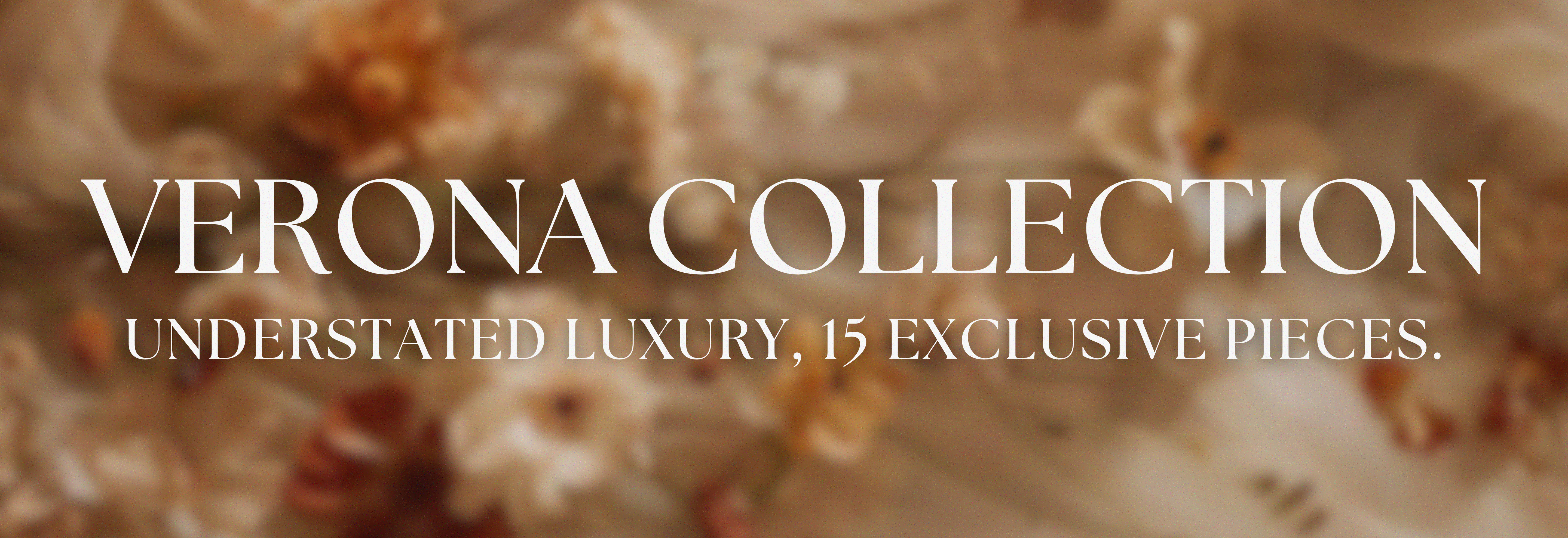 VERONA COLLECTION